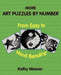 More Art Puzzles by Number by Kathy Weaver