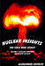 Nuclear Insights: The Cold War Legacy: Nuclear Weaponry (An Insider History) by Alexander Devolpi
