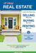 All Things REAL ESTATE: Selling, Buying, Renting by Walter Hall