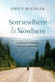 Somewhere and Nowhere: A Bicycle Journey Across America by Emily Buehler