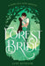 The Forest Bride: A Fairy Tale with Benefits by Jane Buehler