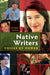 Native Writers: Voices of Power by Kim Sigafus