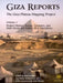 Giza Reports 1: Project History, Survey, Ceramics, and Main Street and Gallery III.4 Operations by Mark Lehner, Wilma Wetterstrom