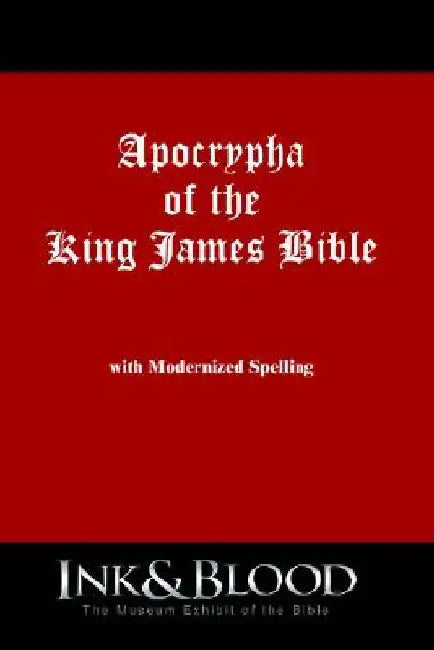 Apocrypha of the King James Bible by Craig B. Salazar