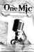 One Mic: A Lyrics on Lockdown Anthology 2004 - 2008 by Danielle Laura