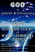 God vs. Judaism and Christianity by Harold Theophilus Chambers Jr