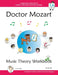Doctor Mozart Music Theory Workbook Level 1A: In-Depth Piano Theory Fun for Children's Music Lessons and HomeSchooling - For Beginners Learning a Musi by Paul Musgrave, Machiko Yamane Musgrave, Christopher M Paul Christopher Musgrave