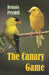 The Canary Game by Renata Peraldi