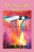The Seventh Sister: A Story of the Divine Feminine by Kamia Shepherd