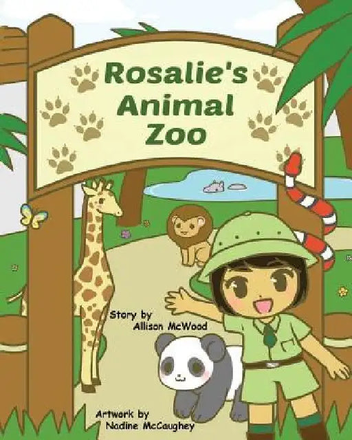 Rosalie's Animal Zoo by Nadine McCaughey