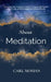 About Meditation by Carl Mohan