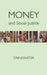 Money and Social Justice by F. H. Drinkwater
