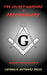 The Secret Warfare of Freemasonry Against Church and State by Anonymous