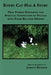 Every Cat Has a Story: True Stories Exploring the Spiritual Connection of Felines with Their Beloved Owners by Jasmine Kinnear
