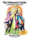 The Visionary's Guide to Small Business Development by Bernell L. King