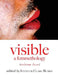 Visible: A Femmethology, Volume Two by Jennifer Clare Burke