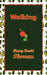 Walking by Henry David Thoreau