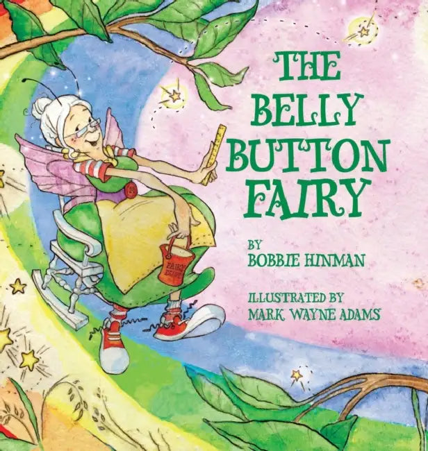 The Belly Button Fairy: Book and Audio CD by Bobbie Hinman, Mark Wayne Adams