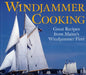 Windjammer Cooking: Great Recipes from Maine's Windjammer Fleet [With DVD] by Jean Kerr, Spencer Smith