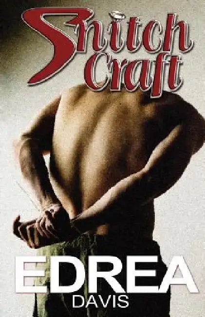 SnitchCraft by Edrea Davis
