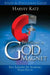 Becoming a God Magnet Study and Discussion Guide by Harvey Katz