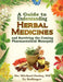 A Guide to Understanding Herbal Medicines and Surviving the Coming Pharmaceutical Monopoly by Michael Farley, Ty Bollinger