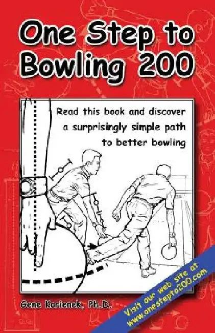One Step to Bowling 200 by Gene Korienek