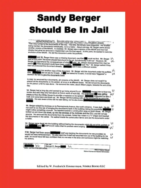 Sandy Berger Should Be In Jail by W. Frederick Zimmerman