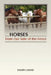 Horses: From Our Side of the Fence by Sandy Lagno