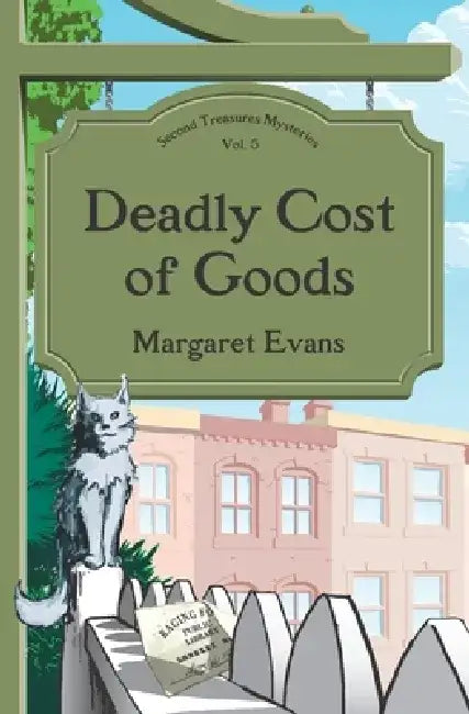 Deadly Cost of Goods by Duncan Reid