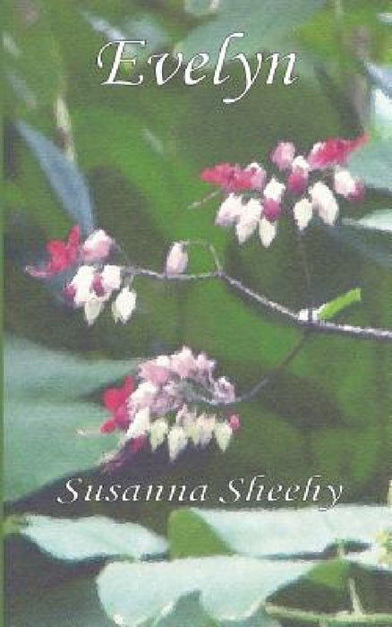 Evelyn by Susanna C. Sheehy