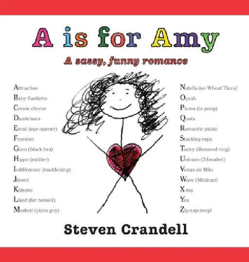 A is for Amy by Steven Crandell