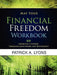 Map Your Financial Freedom Workbook by Patrick Alan Lyons
