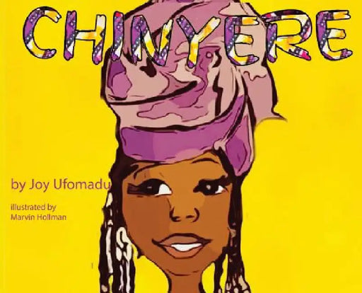Chinyere by Joy Ufomadu