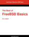 The Best of Freebsd Basics by Dru Lavigne, Jeremy C. Reed, Greg Lehey