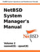 NetBSD System Manager's Manual - Volume 2 by Jeremy C. Reed