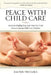 Peace with Child Care by Jean Byler McCracken