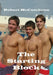 The Starting Block by Robert McCutcheon