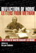 Reflection of Home - Letters from Vietnam; The Letters of Master Sergeant Leo DuBois by Leo E. DuBois, Bryan E. DuBois
