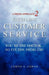 A Fresh Approach 2 Excellent Customer Service: You're the Doctor. . . So Fix the Problem! by Curtis A. Cowan