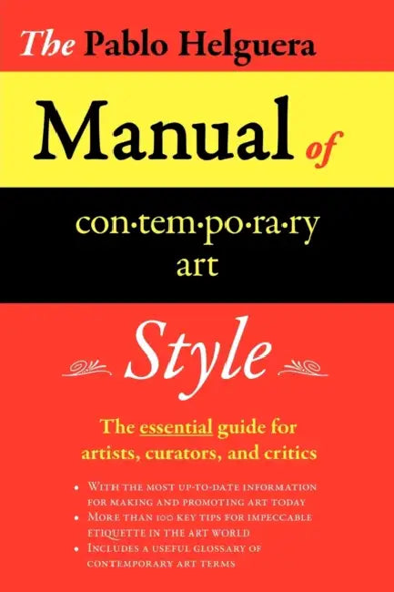 Manual of Contemporary Art Style by Pablo Helguera