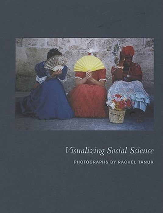 Visualizing Social Science by Judith Tanur