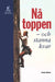 Na Toppen by Ichak, Ph.D. Adizes