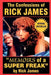 The Confessions of Rick James: "Memoirs of a Super Freak" by Rick James