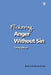 Flickering Anger Without Sin by Noel Enete, Denise Enete