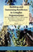 Building and Sustaining Resilience in Complex Organizations: Pre-Proceedings of the 1st International Workshop on Complexity and Organizational Resili by Robert A. Kay, Kurt A. Richardson