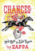 Chances: And How To Take Them by Francis V. Zappa