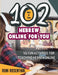 102 Hebrew Online For You: 102 Fun activities for teaching Hebrew online by Roni Rosenthal