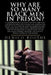Why Are So Many Black Men in Prison? by Demico Boothe