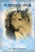 Watching Over My-GIRL by Mikey Porter